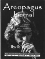 How Do We Know? The Areopagus Journal of the Apologetics Resource Center. Volume 2, Number 2. - Clete Hux, Steven B. Cowan, James Beilby, David K. Clark, J.P. Moreland, Craig Branch