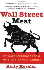 Wall Street Meat - Andy Kessler