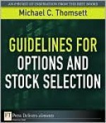 Guidelines for Options and Stock Selection - Michael C. Thomsett