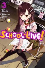 School-Live!, Vol. 3 - Norimitsu Kaihou (Nitroplus)