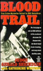 Blood Trail - Gerald Sheindlin, Catherine Whitney