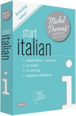 Start Italian with the Michel Thomas Method - Michel Thomas