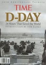 Time D-Day 24 Hours That Saved the World 70th Anniversary Tribute - Time Magazine