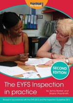 The Eyfs Inspection in Practice - Jenny Barber