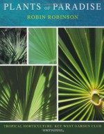 Plants of Paradise - Robin Robinson, Robin Robinson