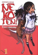 Nekoten! 1 - Yuji Iwahara, 岩原裕二, Mireille Jaccard