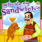 Children's book:"WHO ATE MY SANDWICH?":Bedtime story:Early & beginner readers-Adventure-Values Book-Funny-free kids(prime)Rhymes Poetry-Education-Animal ... readers picture books) (Spanish Edition) - Sigal Adler, Rivka Strauss