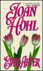 Ever After - Joan Hohl