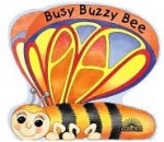 Busy Buzzy Bee - Elizabeth Lawrence