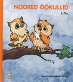 Noored öökullid - Julius Oro, Ruudu Remmelgas