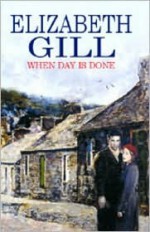 When Day Is Done - Elizabeth Gill, Rachel Bavidge