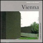 Vienna: A Guide To Recent Architecture - Ingerid Helsing Almaas, Keith Collie