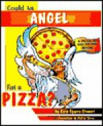 Could an Angel Eat a Pizza? - Reta Spears-Stewart