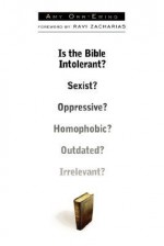 Is the Bible Intolerant? - Amy Orr-Ewing