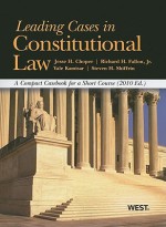 Leading Cases in Constitutional Law: A Compact Casebook for a Short Course - Jesse H. Choper