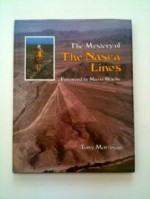 The Mystery Of The Nasca Lines - Tony Morrison