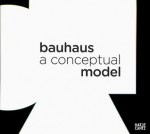 Bauhaus - Michael Siebenbrodt, Jeff Wall, Klaus Weber