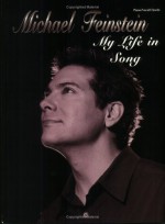 Michael Feinstein: My Life In Song - Michael Feinstein