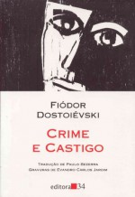 Crime e Castigo - Fyodor Dostoyevsky, Paulo Bezerra