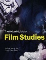 The Oxford Guide to Film Studies - John Hill, Paul Willemen, E. Ann Kaplan