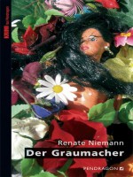 Der Graumacher - Renate Niemann