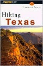 Hiking Texas - Laurence Parent