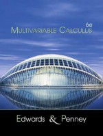 Multivariable Calculus (6th Edition) - Charles Henry Edwards, David E. Penney