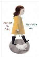 Against the Odds - Marjolijn Hof, Johanna H. Prins