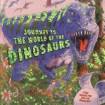 Journey to the World of the Dinosaurs - Dereen Taylor, Peter Kavanagh