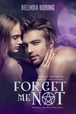 Forget Me Not - Belinda Boring