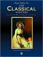 Easy Solos by the Classical Masters - Dale Tucker