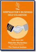 The shipmaster's business self-examiner - Malcolm MacLachlan