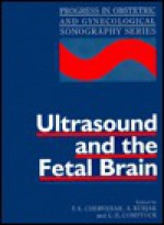 Ultrasound And The Fetal Brain - Asim Kurjak