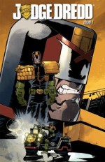 Judge Dredd Vol. 3 - Duane Swierczynski, Nelson Daniel, Antonio Fuso