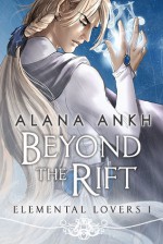 Beyond the Rift - Alana Ankh