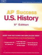 AP Success: US History, 5th ed (Ap Success : Us History) - Margaret C. Moran