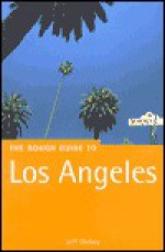 Rough Los Angeles (Los Angeles (Rough Guides), 2nd ed) - Jeff Dickey