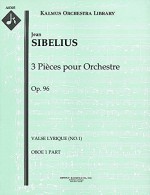 3 Pièces pour Orchestre, Op.96 (Valse lyrique (No.1)): Oboe 1 part (Qty 4) [A8305] - Jean Sibelius, Jean Sibelius