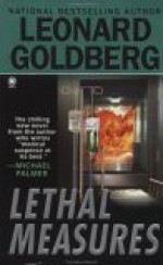 Lethal Measures - Leonard Goldberg