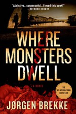 Where Monsters Dwell (Odd Singsaker) - Jørgen Brekke