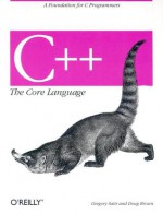 C++ the Core Language - Doug Brown, Doug Brown