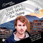 The Spy's Love Song - Kim Fielding, Drew Bacca