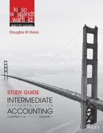 Intermediate Accounting, Study Guide Volume 1 - Donald E. Kieso, Jerry J. Weygandt, Terry D Warfield