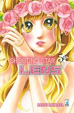 Shooting Star Lens: 5 - Mayu Murata, A. Settembrini