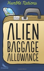 Alien Baggage Allowance - Humble Nations