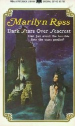 Dark Stars Over Seacrest - Marilyn Ross