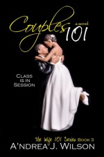 Couples 101 (Wife 101 Series, #3) - A'ndrea J. Wilson