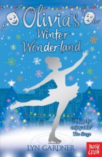 Olivia's Winter Wonderland - Lyn Gardner