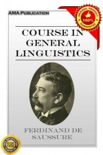 Course in general linguistics - Ferdinand de Saussure