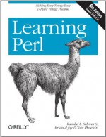 Learning Perl - Brian D. Foy, Randal L. Schwartz, Tom Phoenix